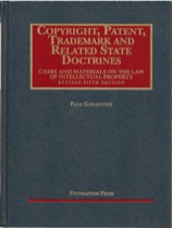 Copyright, Patent, Trademark and Related State Doctrines